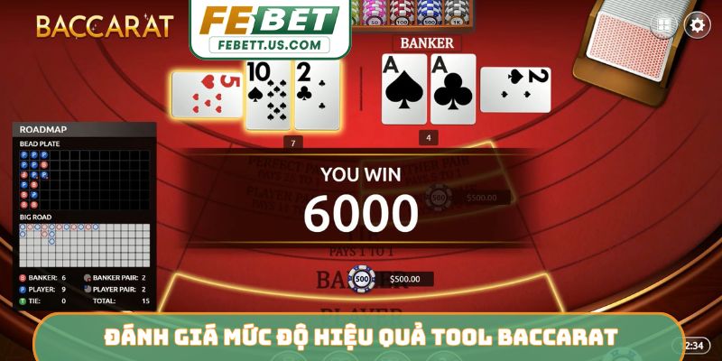 Tool Baccarat - Giải Pháp Đột Phá Nâng Tầm Tỷ Lệ Thắng FEBET Đánh giá mức độ hiệu quả tool Baccarat