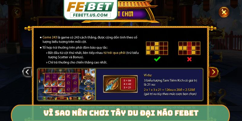 Tây Du Đại Náo FEBET - Chinh Phục Linh Giới Săn Thưởng Lớn Vì sao nên chơi Tây Du Đại Náo FEBET