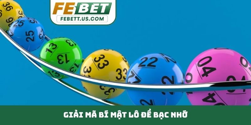 Bí mật lô đề bạc nhớ